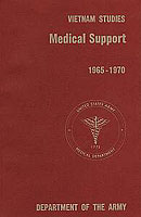 MEDICAL SUPPORT OF THE U.S. ARMY IN VIETNAM, 1965-1970 cover